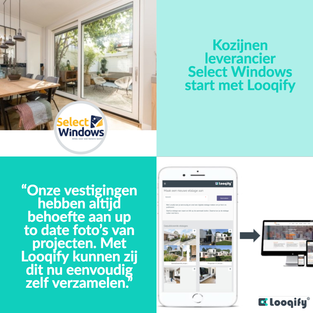Select Windows: onze vestigingen hebben altijd behoeften aan actuele foto's van projecten